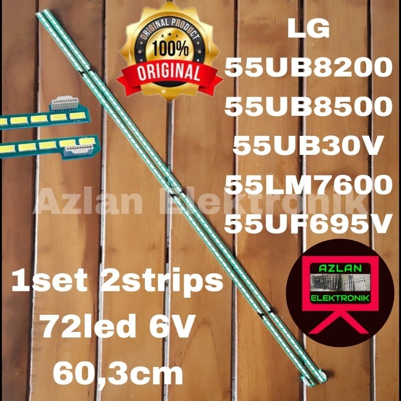 BACKLIGHT LED TV LG 55" 55UB8200 55UB8500 55LM7600 LAMPU BL 55" 72LED