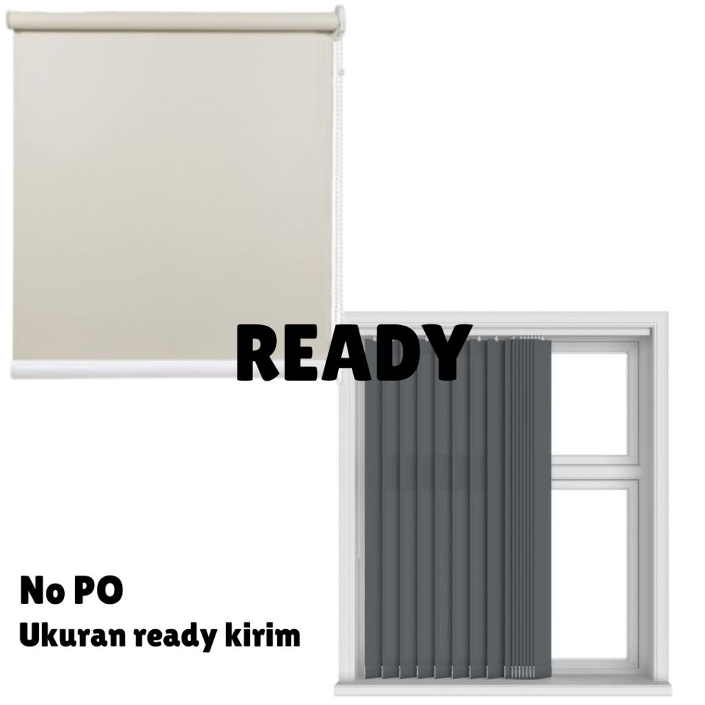 Roller Blind / Vertical Blind Ready Kirim No PO