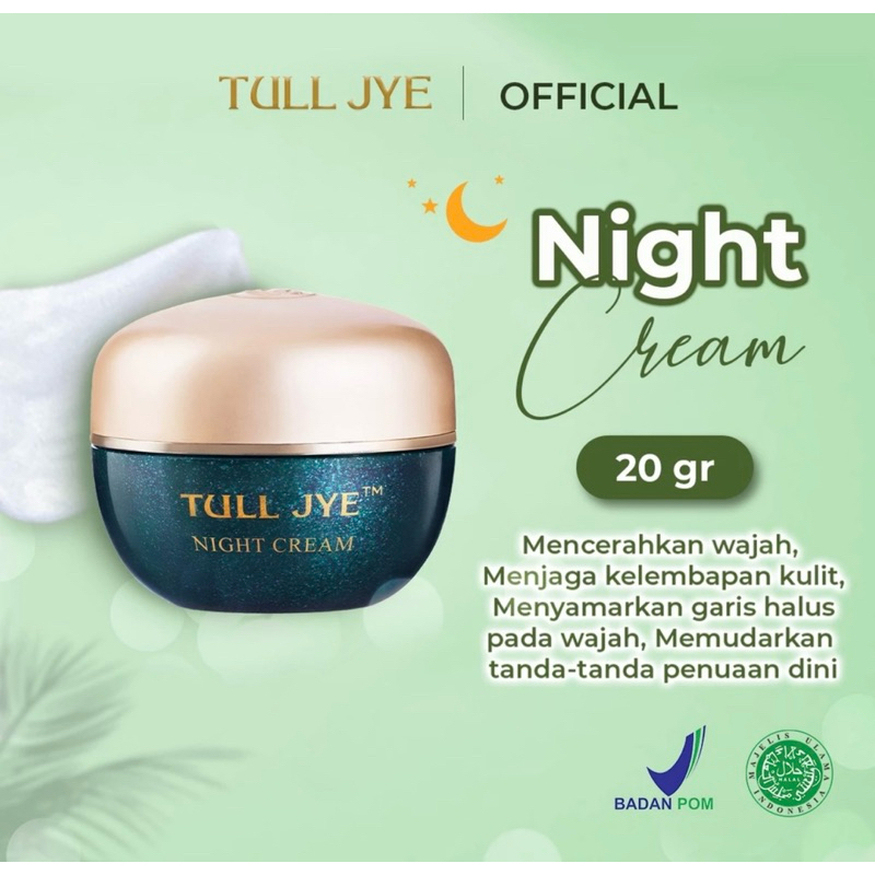 TULL JYE NIGHT CREAM 20g | TULL JYE CREAM MALAM HIJAU | TULL JYE NIGHT CREAM HIJAU | TULL JYE HIJAU 