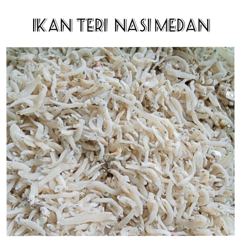 

Ikan Teri Medan 100% ORIGINAL PREMIUM