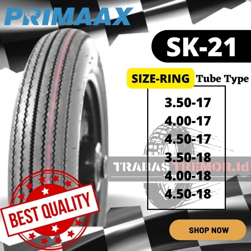 BAN PRIMAAX SK-21 TUBE TYPE RING 17/NON TUBELES/BAN CLASSIC
