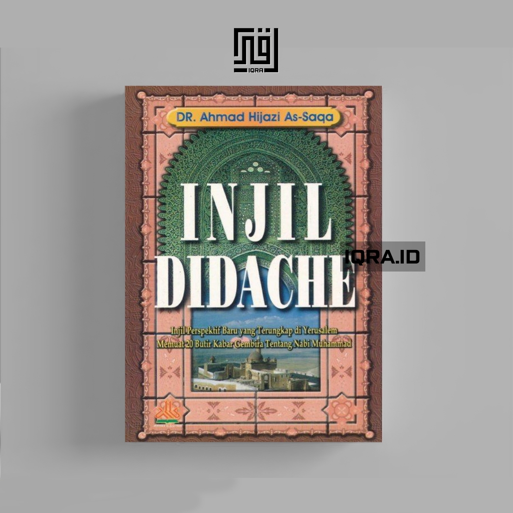 

[1270] Injil DiDache - Ahmad Hijazi
