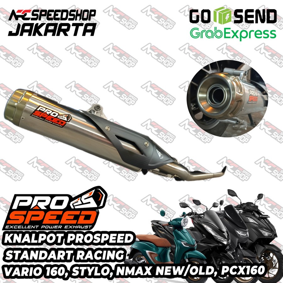 Kenalpot Knalpot Exhaust Prospeed Standar Racing NMAX OLD NMAX NEW NMAX TRUBO NEO NEO S STYLO160 STY