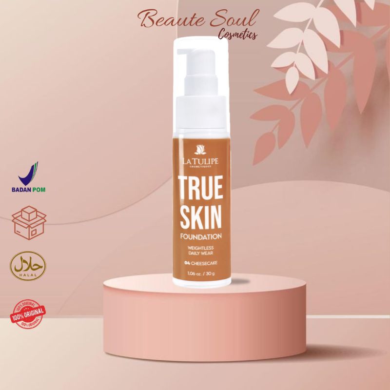 LATULIPE True Skin Foundation - Foundation Wajah ~Beaute Soul~