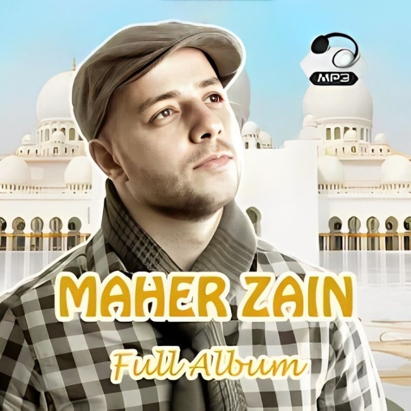 KASET CD MP3 LAGU LAGU MAHER ZAIN LENGKAP FULL ALBUM- LAGU SHOLAWAT MAHER ZAIN-KASET MAHER ZAIN-KASE