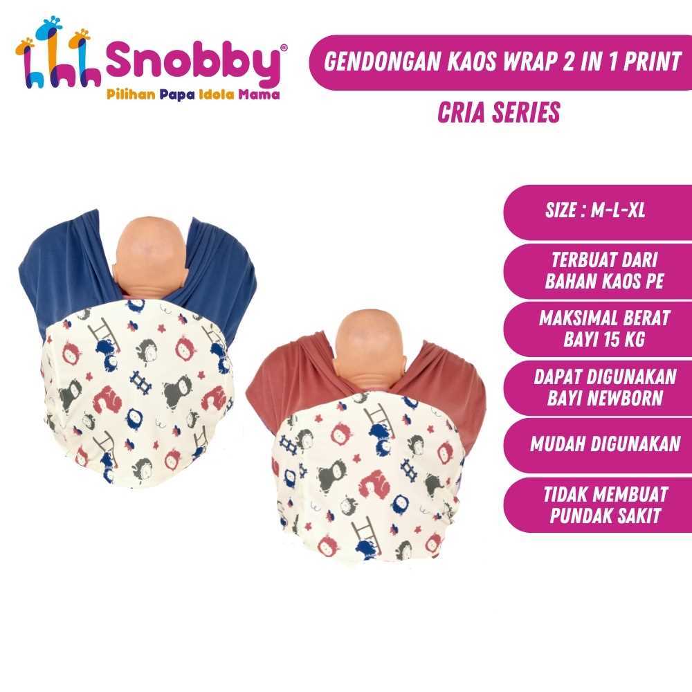 Snobby Gendongan Kaos Wrap Baby 2in1 Cria Series