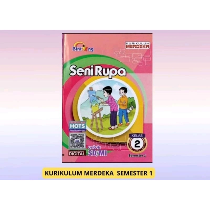 LKS BINTANG SENI RUPA KELAS 1 2 3 4 5 6 SEMESTER 1 PENERBIT BINTANG KURIKULUM MERDEKA