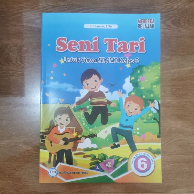 

BUKU SENI TARI KURIKULUM MERDEKA KELAS 6