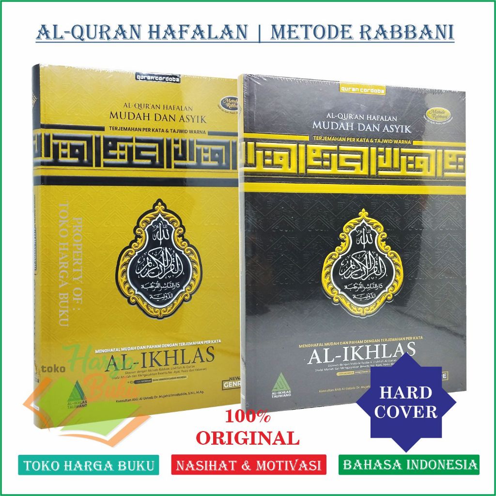 Foto Al-Quran Al-Ikhlas A4 HC Taliwang Terjemah Perkata Tajwid Warna Menghafal Al-Qur'an Mudah dan Faham dengan Terjemah Per Kata Mushaf Hafalan Mudah dan Asyik Disusun dengan Metode Ra