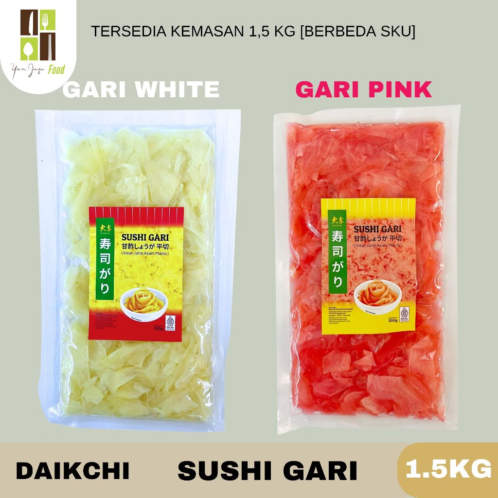 

DAIKICHI Sushi Gari / Gary / Irisan Jahe Asam Manis / Acar Jahe / Gari Pink / Gari White 200g