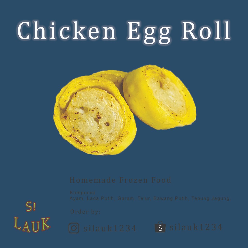 

CHICKEN EGG ROLL (Egg Roll) Makanan Rumahan Siap Saji - 250 gram | SILAUK