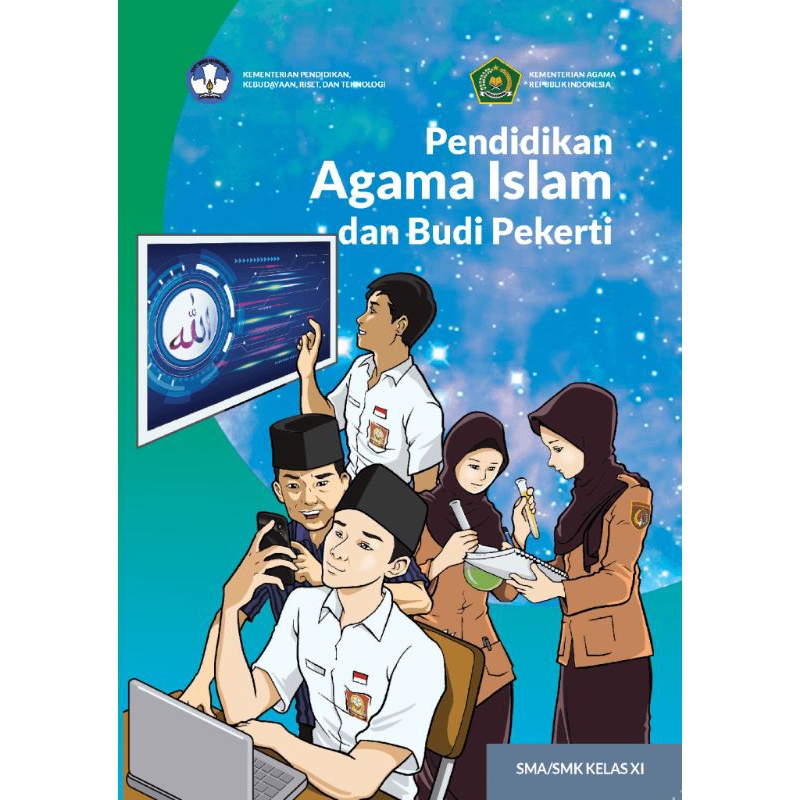 

BUKU SISWA PENDIDIKAN AGAMA ISLAM DAN BUDI PEKERTI SMA/SMK KELAS XI