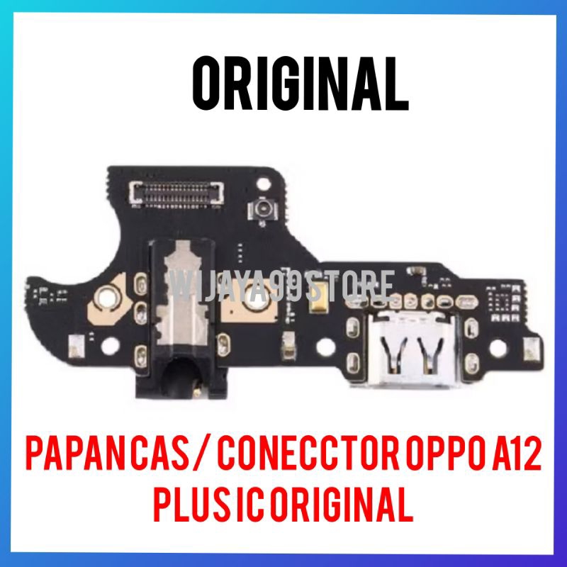 PAPAN CAS / CONNECTOR PLUS IC OPPO A12 ORIGINAL