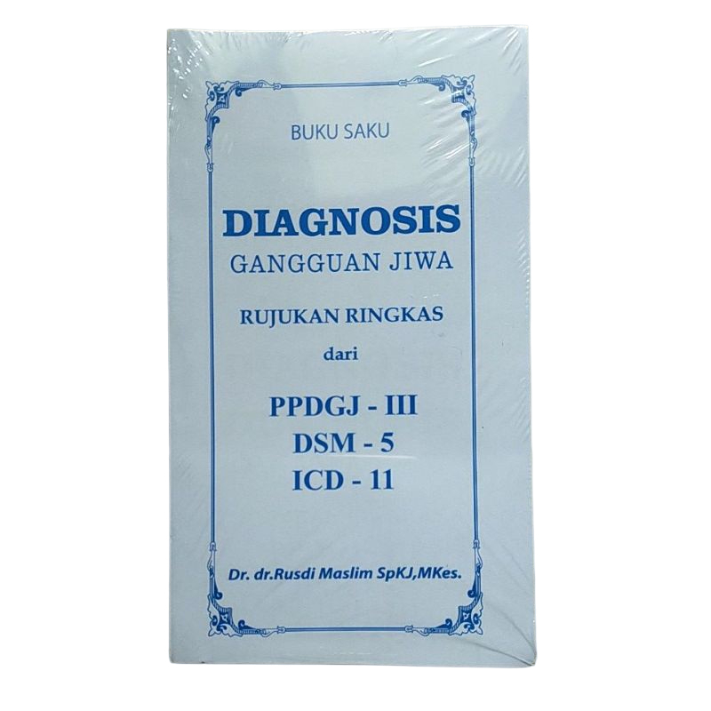 Buku Saku Diagnosis Gangguan Jiwa - PPDGJ