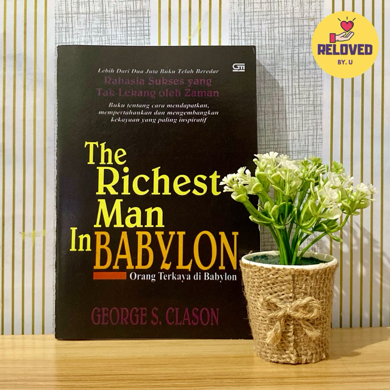 [PRELOVED] The Richest Man In Babylon (Orang Terkaya di Babylon) - George S. Clason / Buku Bacaan Se
