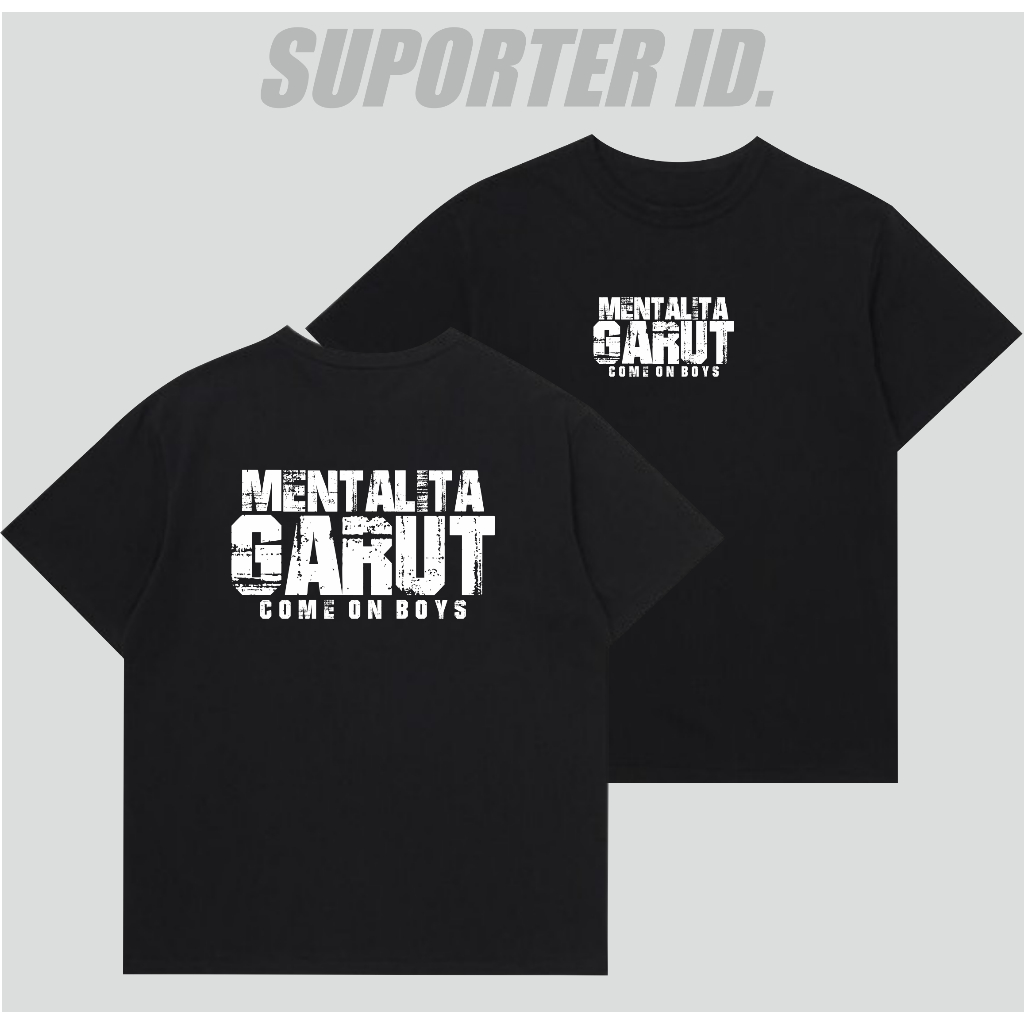 Kaos Suporter Garut Tshirt Mentalita Garut