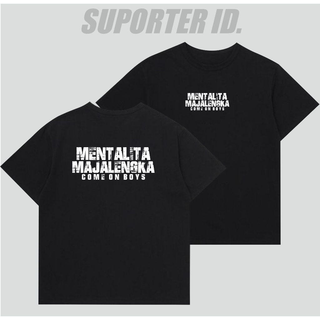 Kaos Suporter Majalengka Tshirt Mentalita Majalengka