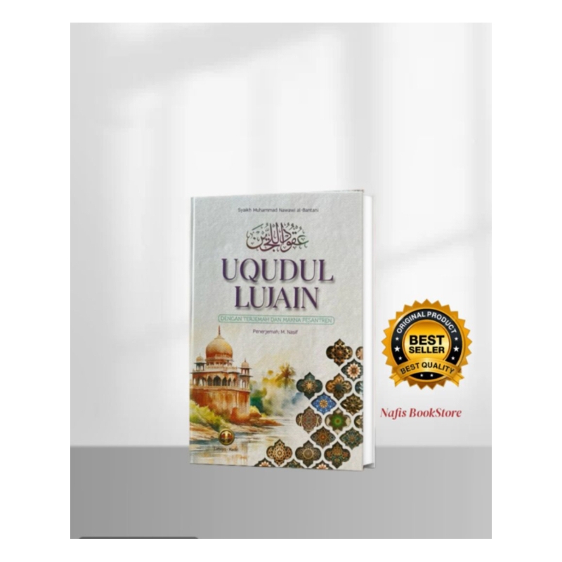 KITAB TERJEMAH UQUDUL LUJAIN LENGKAP DENGAN MAKNA PESANTREN/TERJEMAH KITAB UQUDUL LUJAIN 3 BAHASA HA