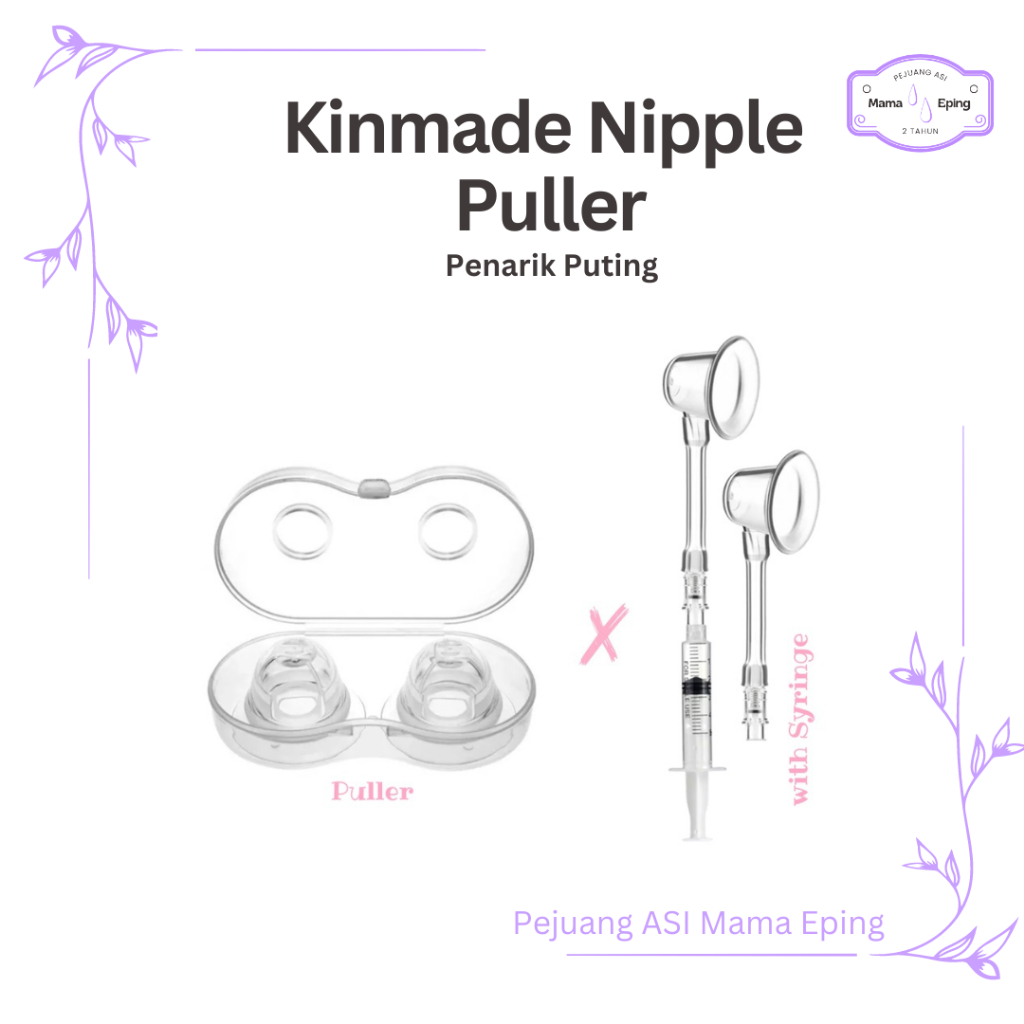 Kinmade Nipple Puller | Penarik Puting