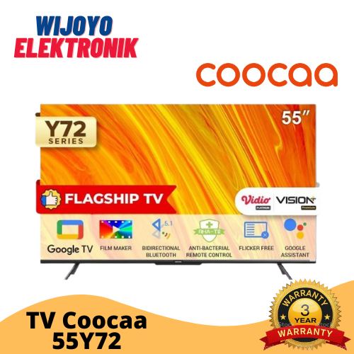 TV COOCAA - 55Y72 / 65Y72 / 70Y72 / 75Y72 / inch Digital Smart Google Dolby 4K UHD TV