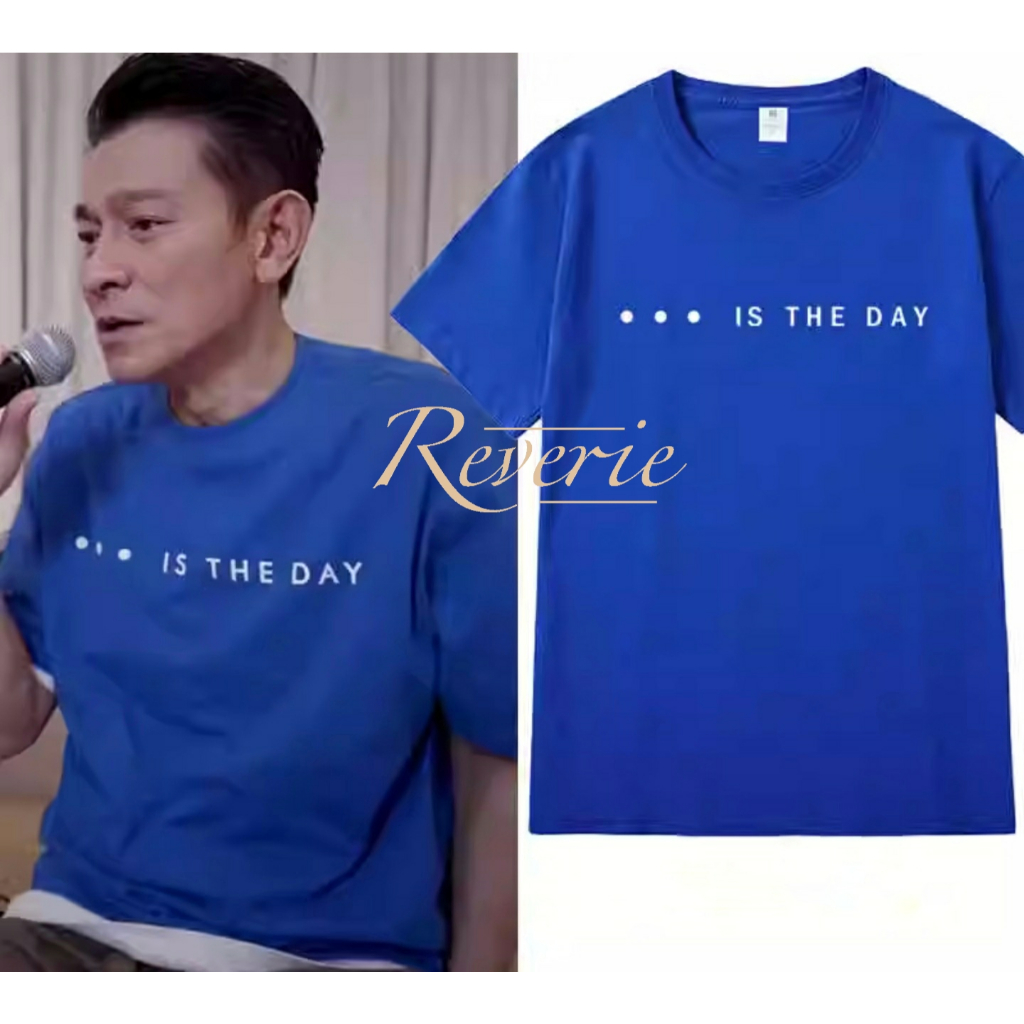 BAJU NOBAR KONSER ...IS THE DAY LIUDEHUA TSHIRT KAOS CONCERT ANDY LAU SG KL MALAYSIA TWINNING CHINES