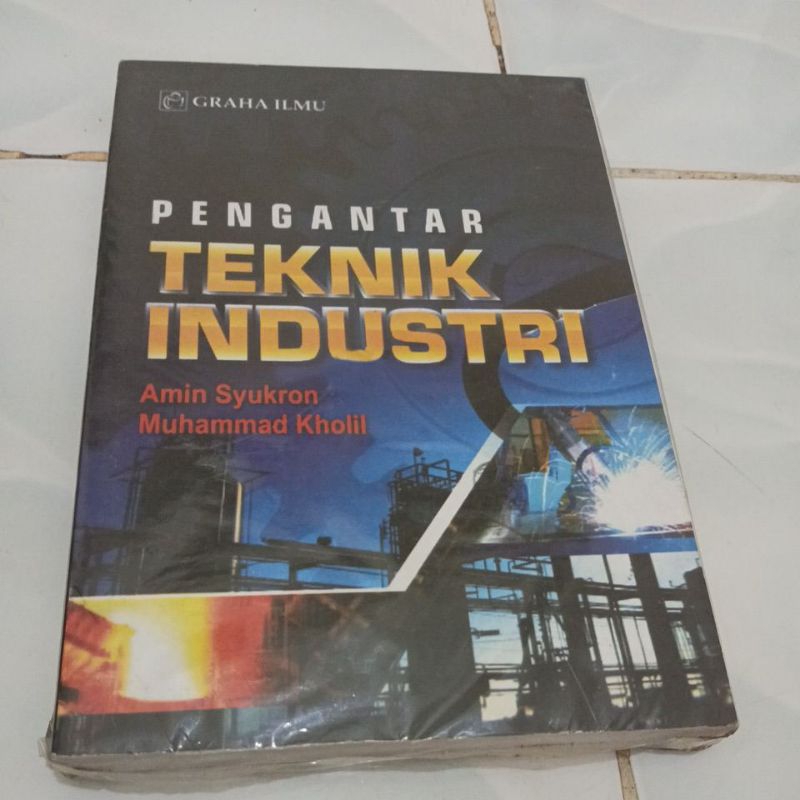 Buku Pengantar TEKNIK INDUSTRI