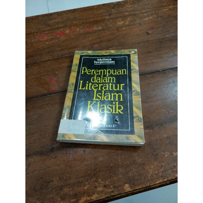 PEREMPUAN DALAM LITERATUR ISLAM KLASIK-ALI MUNHANIF-G3