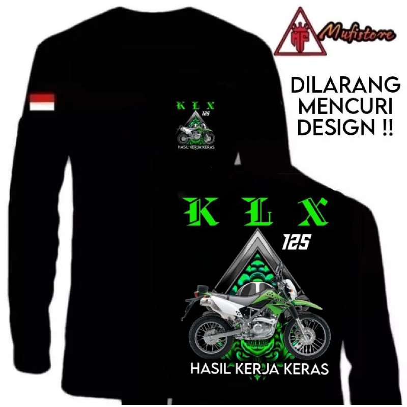 KAOS KLX 125 HASIL KERJA KERAS LENGAN PANJANG