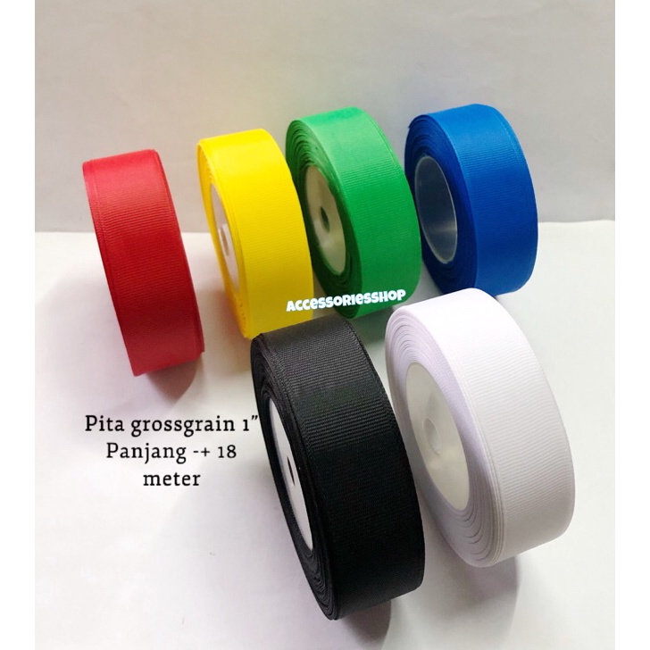 

PROMO BESAR Pita grossgrain 1inch 25cm 18meter 1Roll