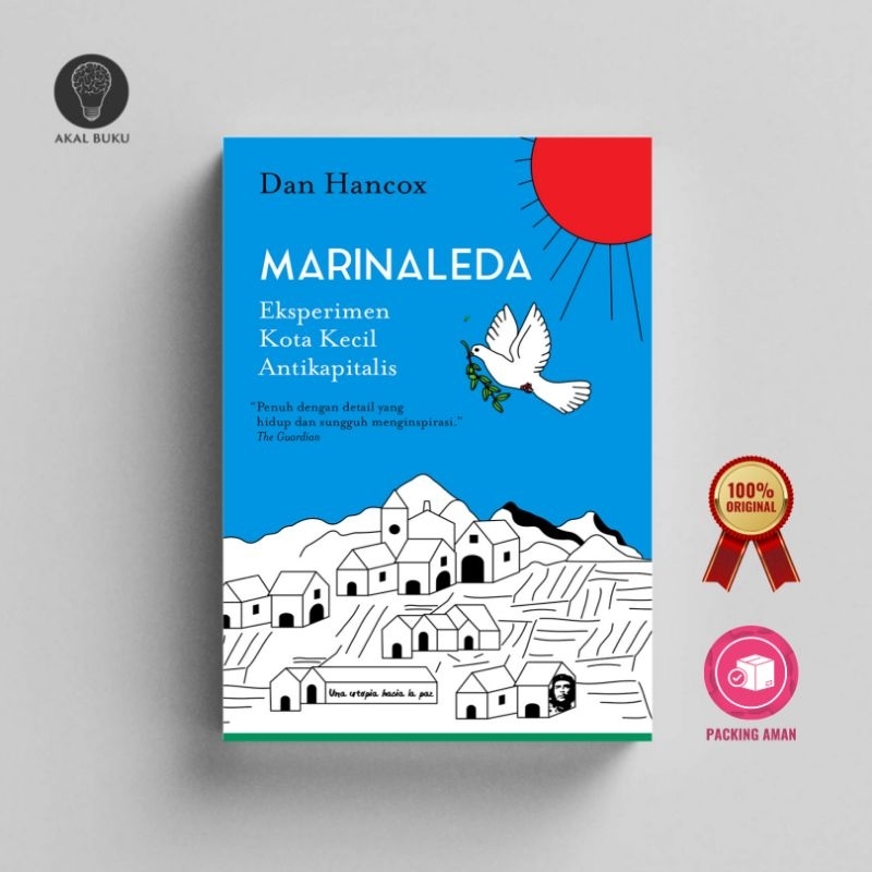 Marinaleda: Eksperimen Kota Kecil Antikapitalis - Dan Hancox