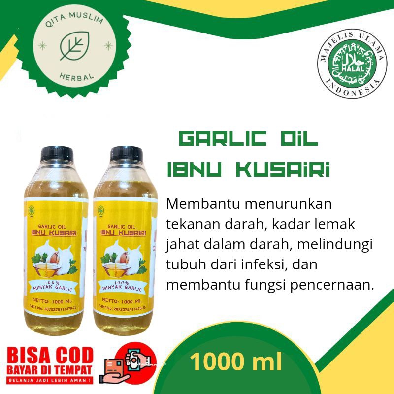 

GARLIC OIL IBNU KUSAIRI 1000 ML || Minyak Bawang putih original
