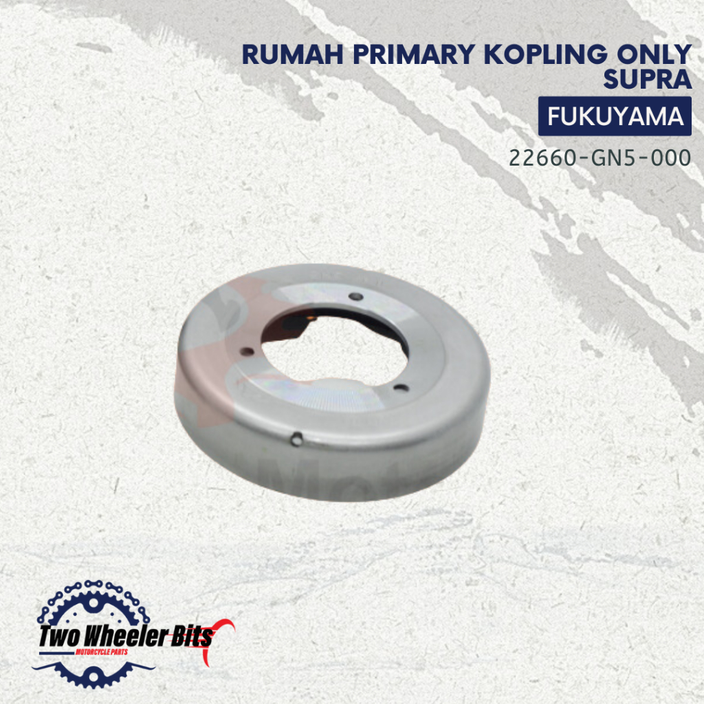 Fukuyama Mangkok Ganda Rumah Primary Kopling Only Supra