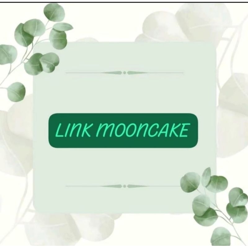 

Link Payment Mooncake 1 kg