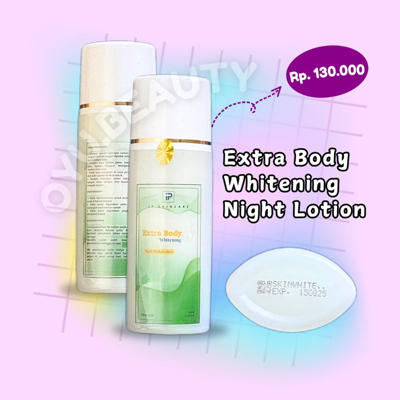 [IPUNG] Extra Body Whitening Night Lotion Hb Malam Ori Pemutih Badan Extra Whitening