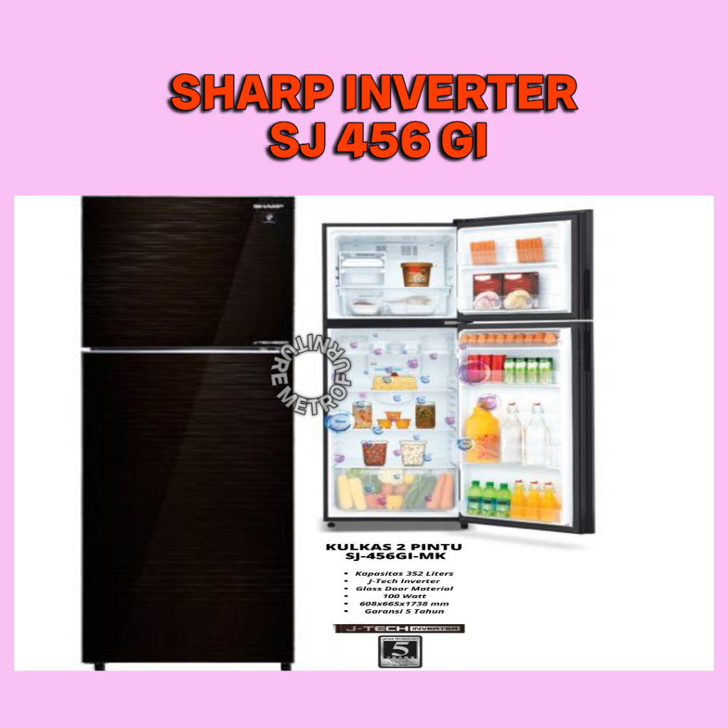 KULKAS SHARP INVERTER KULKAS SHARP SJ 456 GI KULKAS SHARP 2 PINTU TANPA BUNGA ES FREE ONGKIR SERANG 