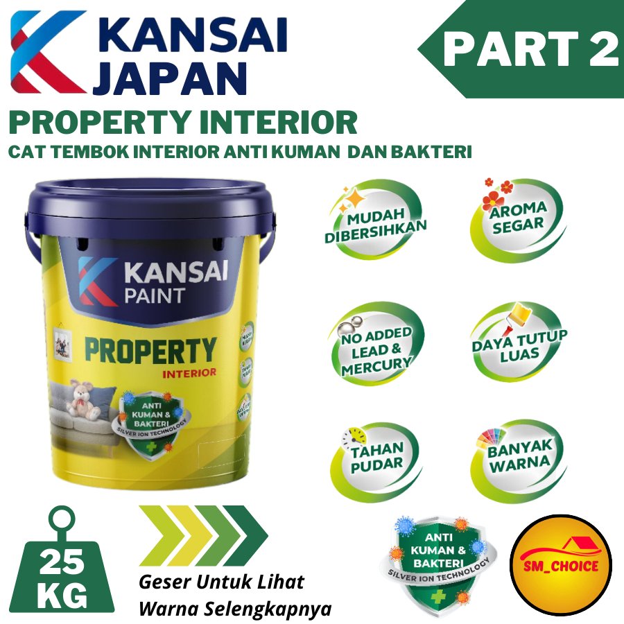 [PART 2] CAT TEMBOK KANSAI PAINT PROPERTY INTERIOR 25KG CAT TEMBOK PROPERTY 25 KG KANSAI (2)