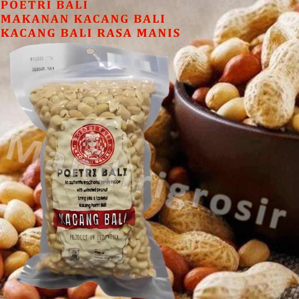 

Kacang Bali Rasa Manis * Poetri Bali * Kacang Poetri Bali * 450gr