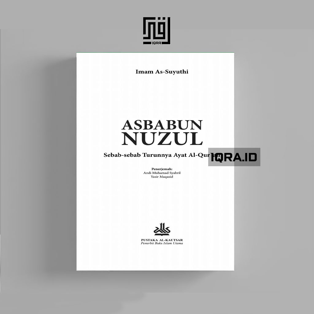

[0137] Asbabun Nuzul - Imam As-Suyuthi
