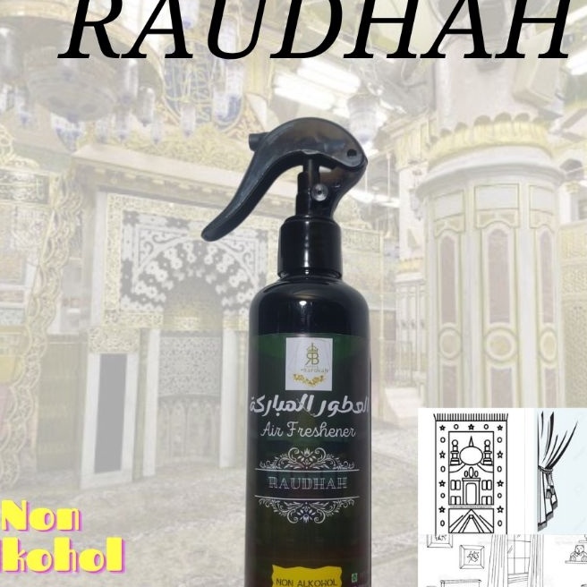 FG2 Raudhah nabawi Pengharum Ruangan  Air freshener NON Parfum Ambal kaet sejadah gordeng sofa kasur