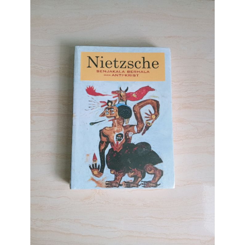 Nietzsche , senjakala berhala & antikrist