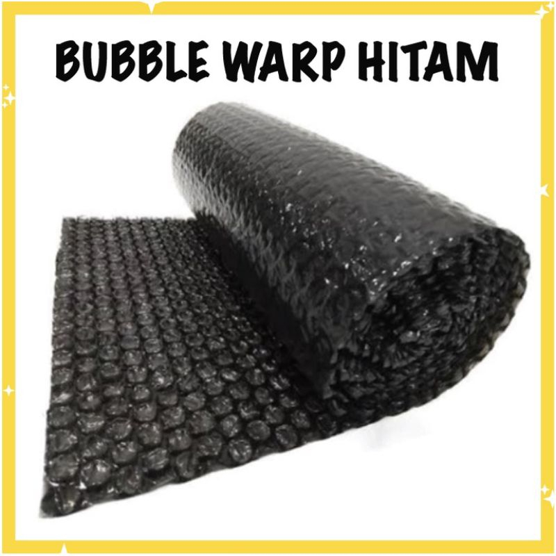 

penambah bubble wrap /pelindung produk/warna hitam