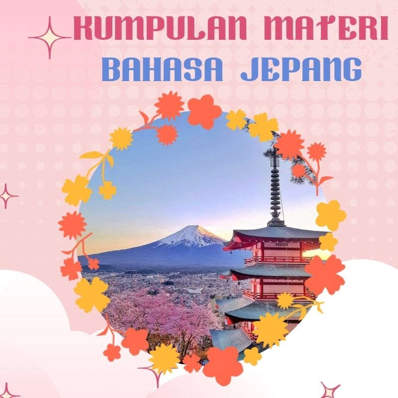 

MATERI BAHASA JEPANG LENGKAP MURAH