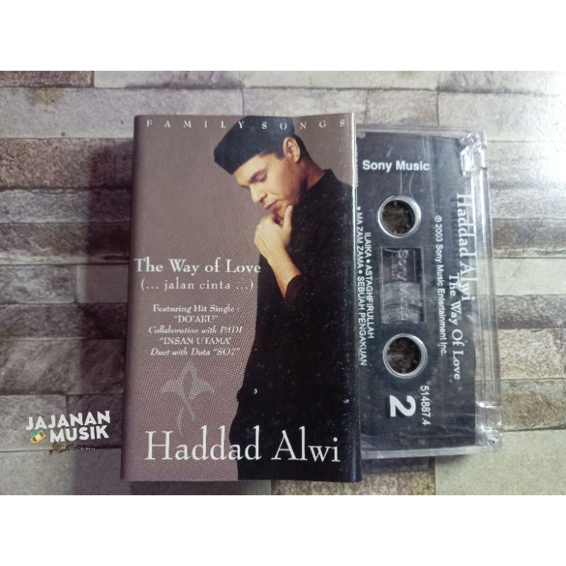 Kaset Hadad Alwi (The Way Of Love)