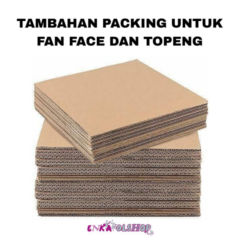 

TAMBAHAN BIAYA PACKING UNTUK FAN FACE DAN TOPENG