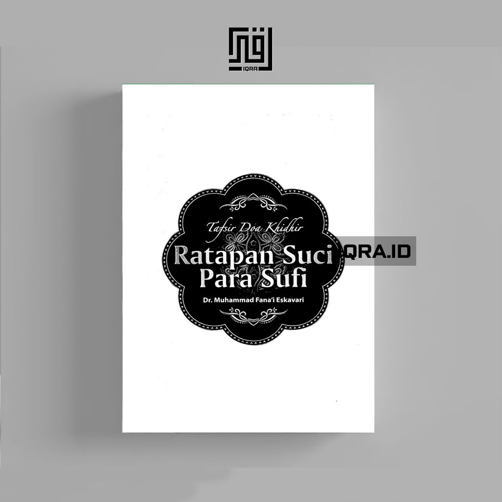 

[0150] Ratapan Suci Para Sufi - Muhammad Fana'i