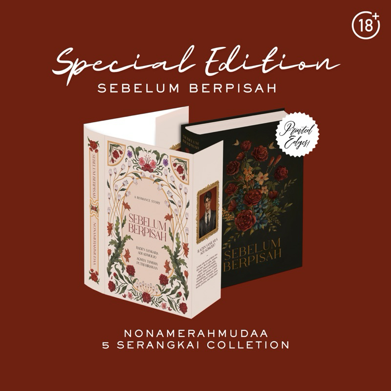 PREODER SPECIAL EDITION NOVEL SEBELUM BERPISAH KARYA NONAMERAHMUDAA