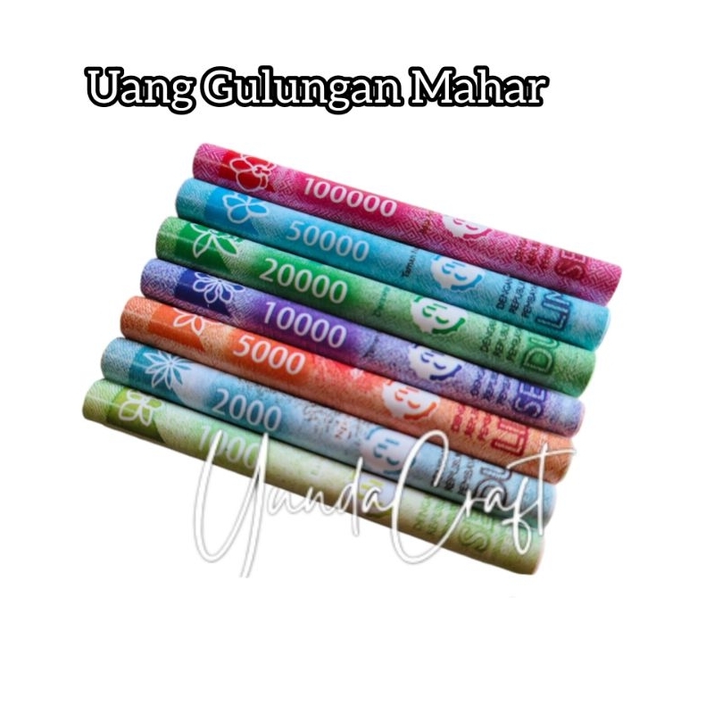 UANG GULUNGAN UNTUK MAHAR / UANG MAINAN MAHAR
