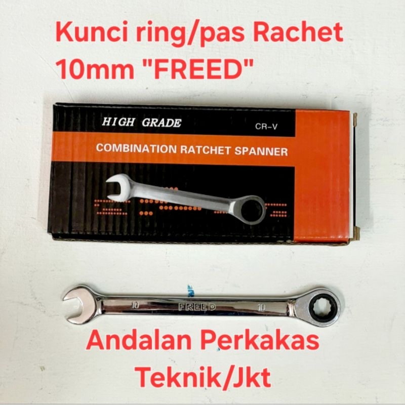 Kunci ring/pas Rachet 10mm CRV MIRROR Merk "FREED"