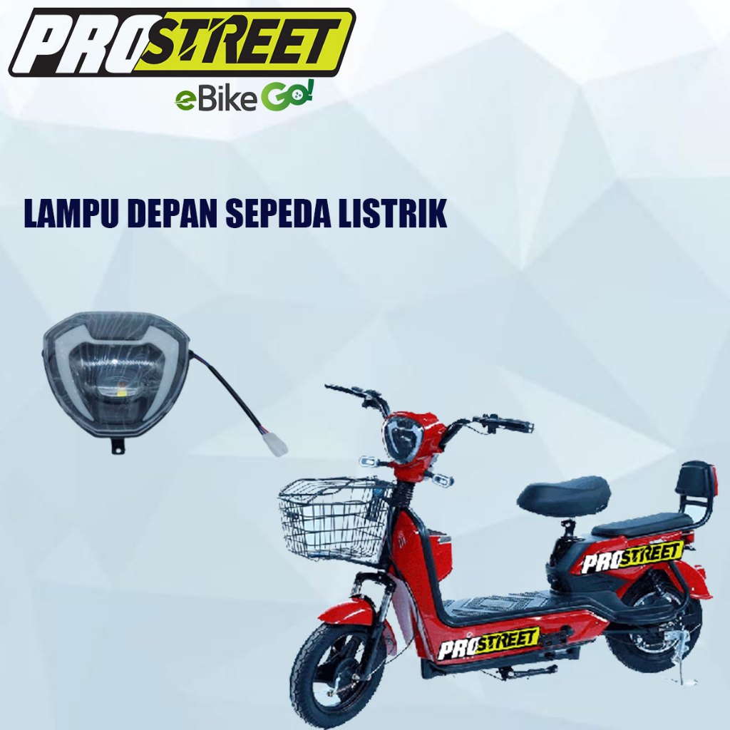 PROSTREET LAMPU DEPAN SEPEDA LISTRIK