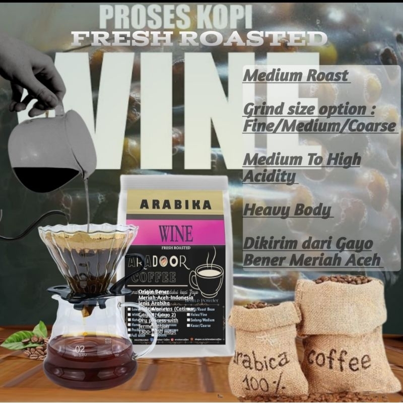 

Kopi Gayo Arabika Wine 100%Arabika Gayo Aceh AraDoor Coffee